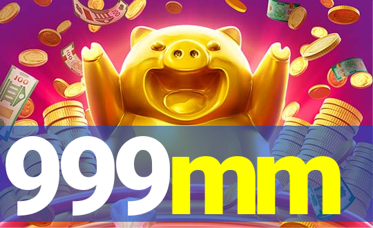 999mm