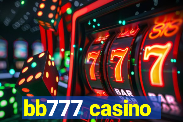 bb777 casino