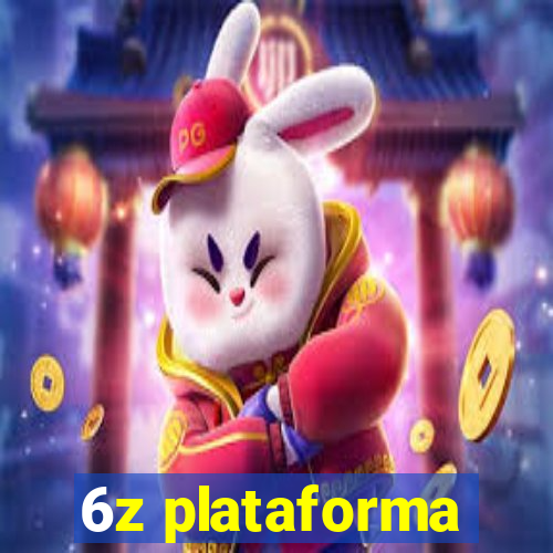 6z plataforma