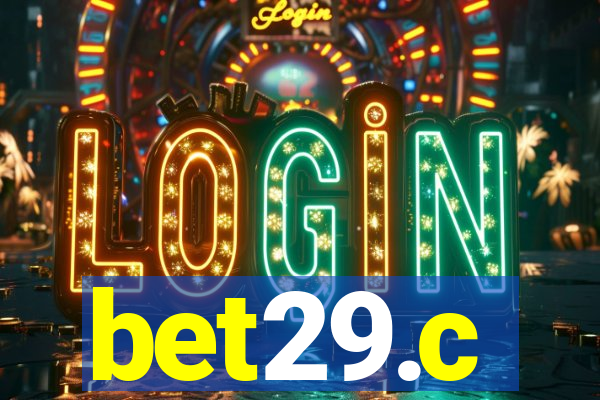 bet29.c