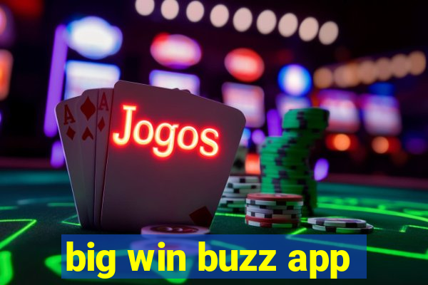 big win buzz app