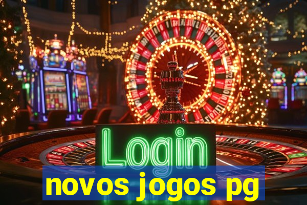 novos jogos pg