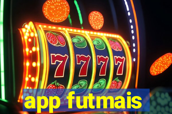 app futmais