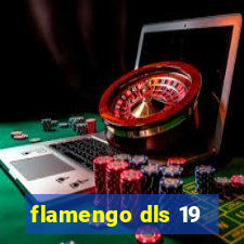 flamengo dls 19