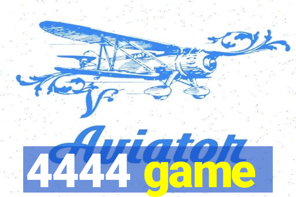 4444 game