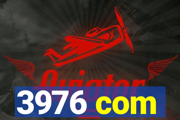 3976 com