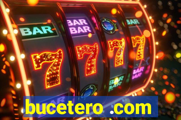 bucetero .com