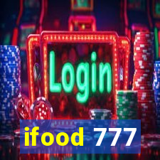 ifood 777