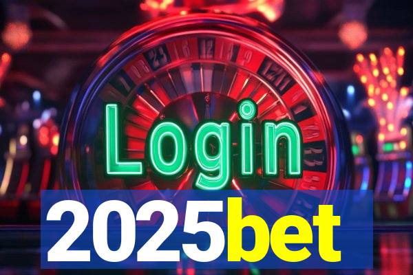 2025bet