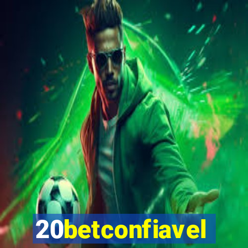20betconfiavel