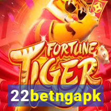 22betngapk