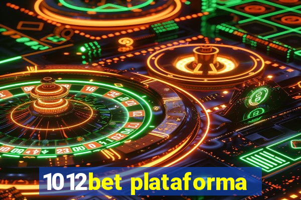 1012bet plataforma