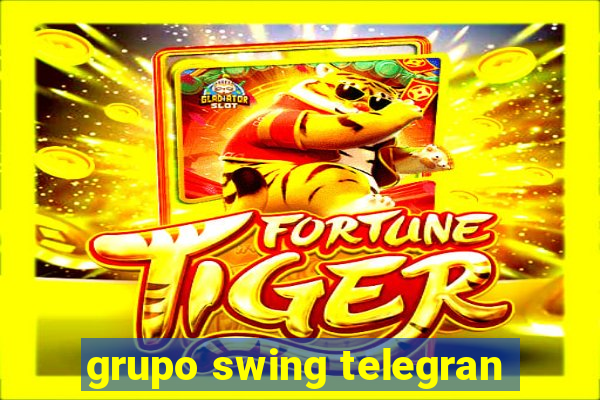 grupo swing telegran
