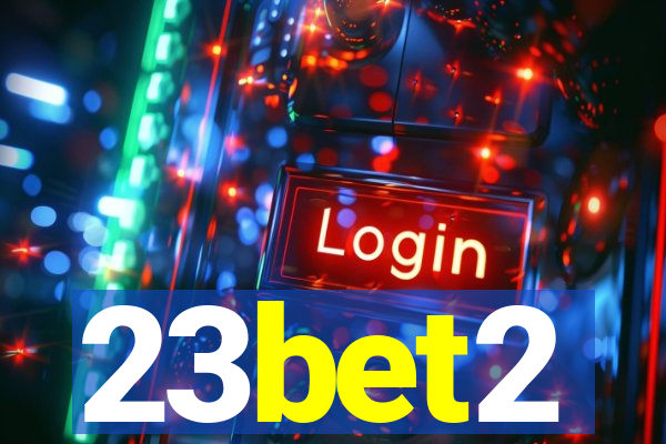 23bet2
