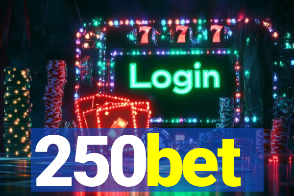 250bet