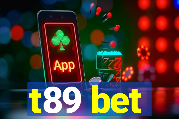 t89 bet
