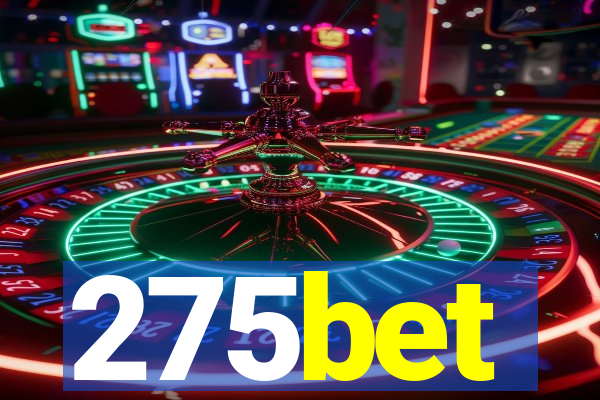 275bet
