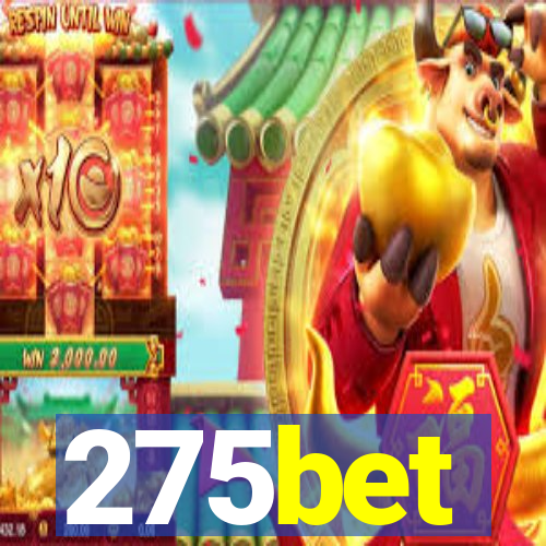 275bet