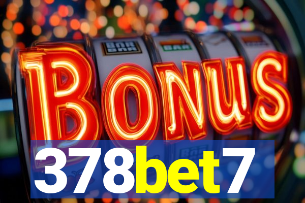 378bet7