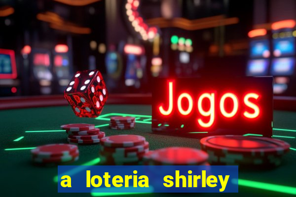 a loteria shirley jackson pdf