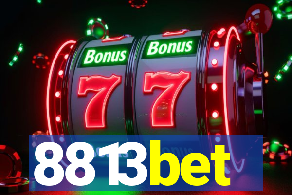 8813bet