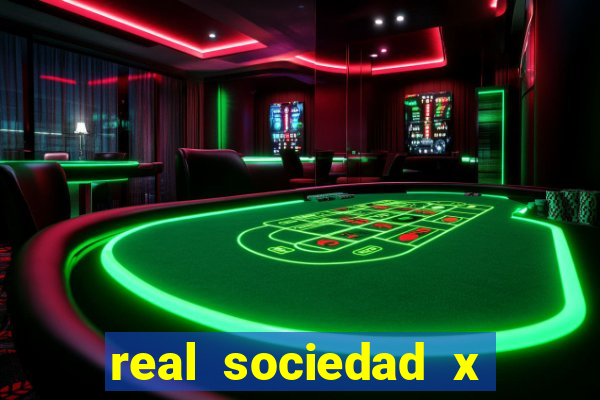 real sociedad x real madrid palpite