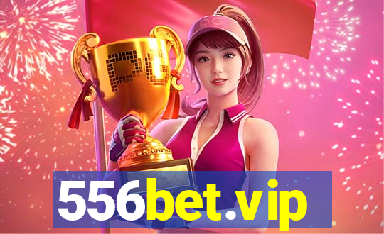 556bet.vip