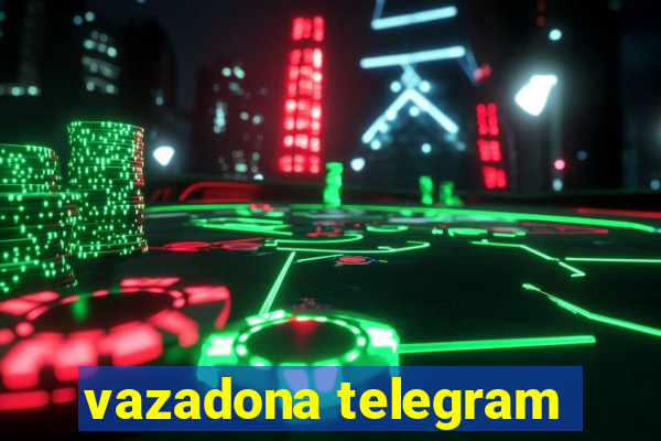 vazadona telegram