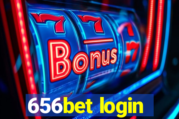 656bet login