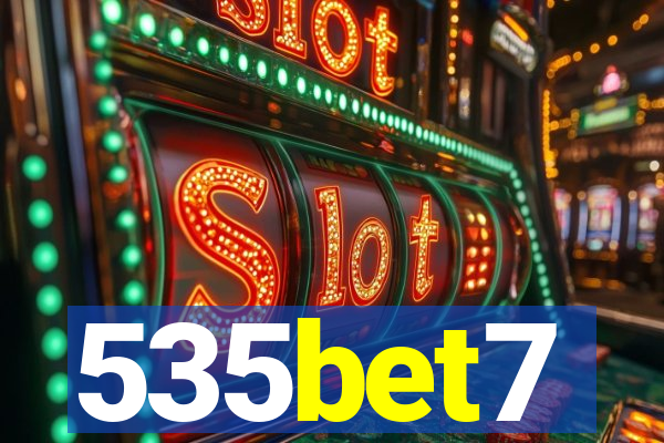 535bet7