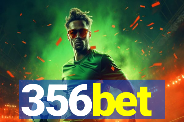 356bet