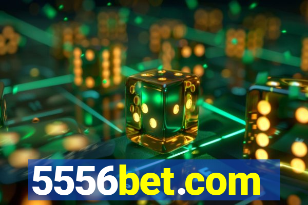5556bet.com
