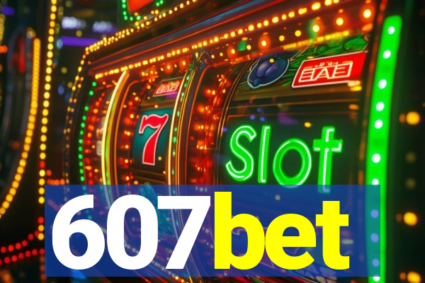 607bet