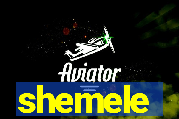 shemele