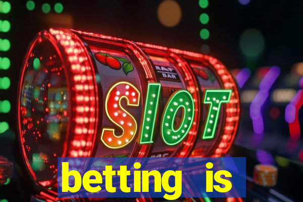 betting is currently unavailable