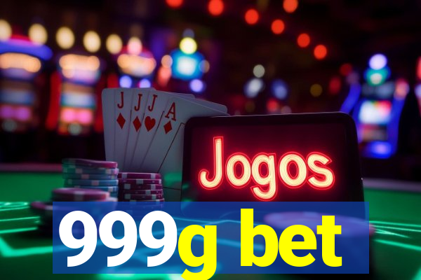 999g bet
