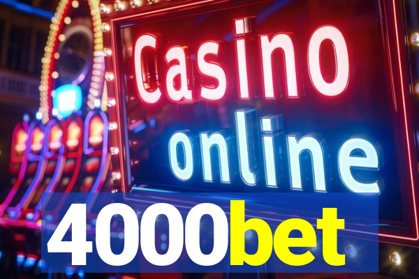 4000bet