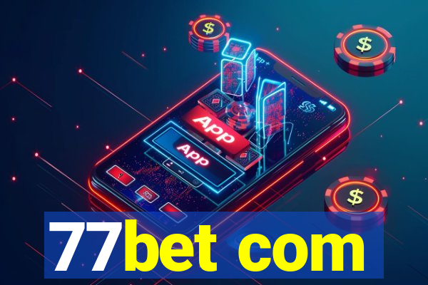 77bet com
