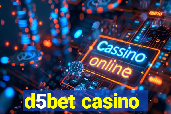d5bet casino