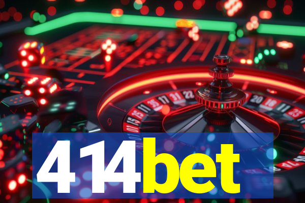 414bet