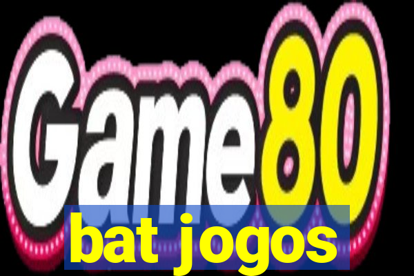 bat jogos