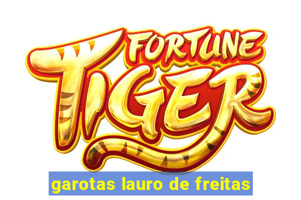 garotas lauro de freitas