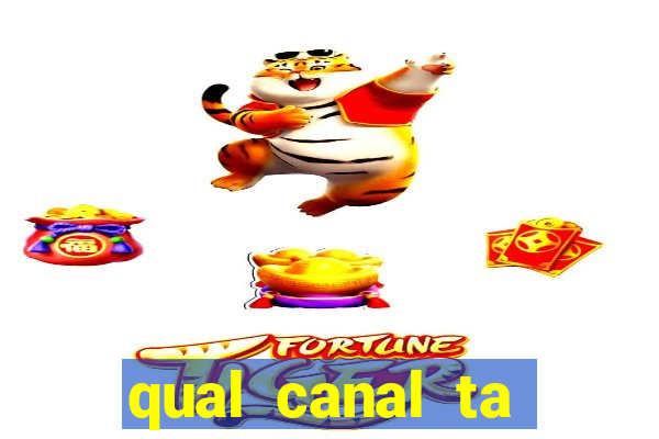 qual canal ta passando o jogo do inter