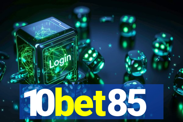 10bet85