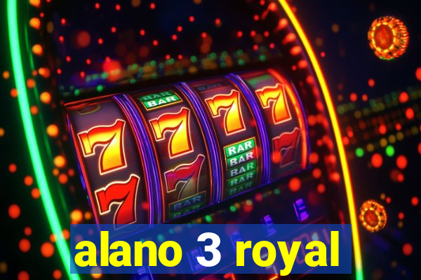 alano 3 royal