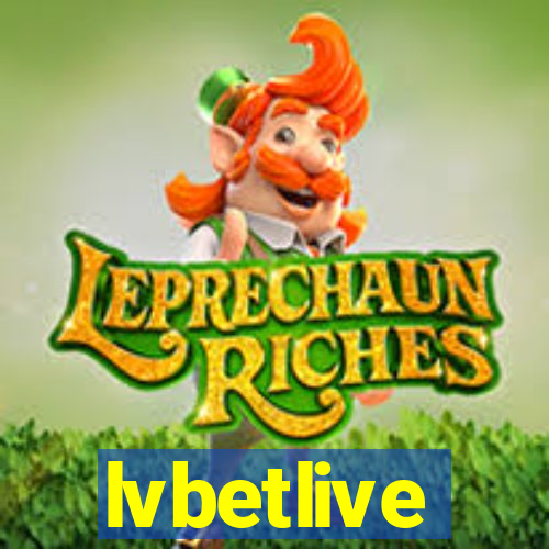 lvbetlive