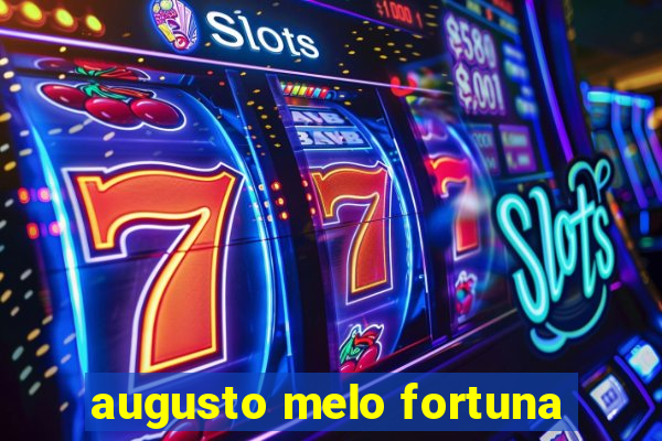 augusto melo fortuna