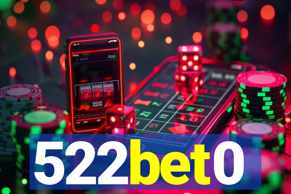 522bet0