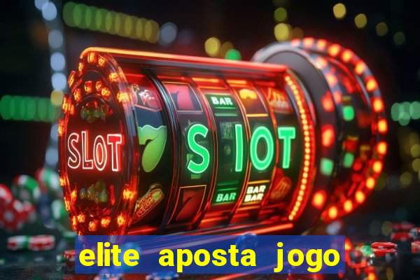 elite aposta jogo do bicho