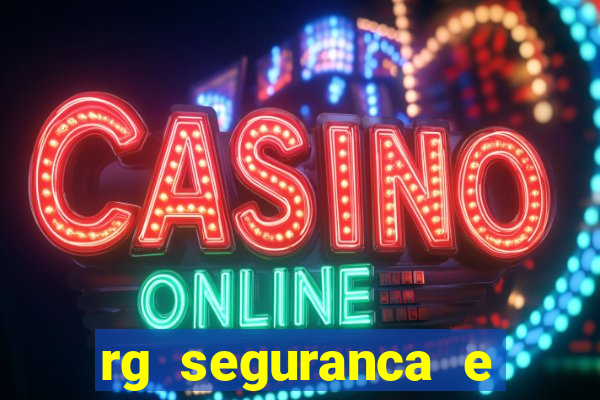 rg seguranca e vigilancia ltda porto velho